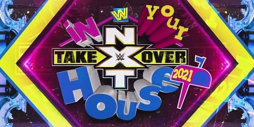 WWE NXT TakeOver In Your house 2021 En vivo