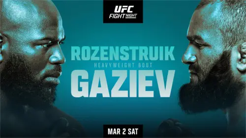 UFC Fight Night Rozenstruik Vs Gaziev 2 de Marzo 2024